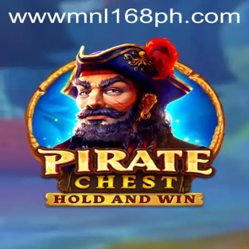 Explore the Exciting World of PirateChest and MNL168.COM