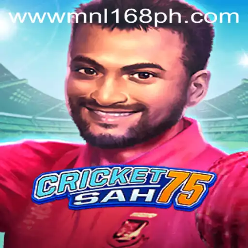 CricketSah75: The Ultimate Gaming Experience with MNL168.COM