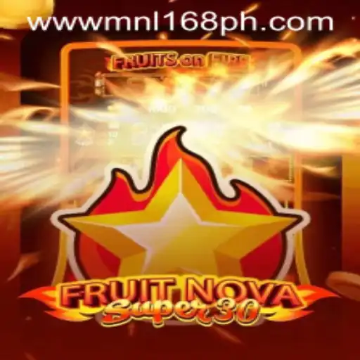 Discover the Exciting World of FruitrNovaSupe30 on MNL168.COM