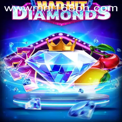 Exploring MadHitDiamonds: An Exciting Game Adventure with MNL168.COM